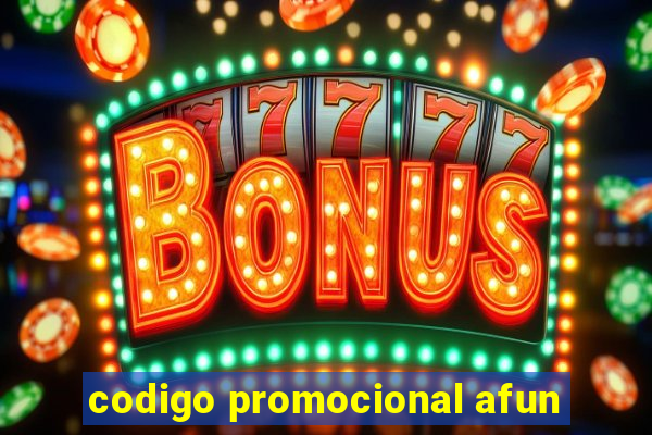 codigo promocional afun